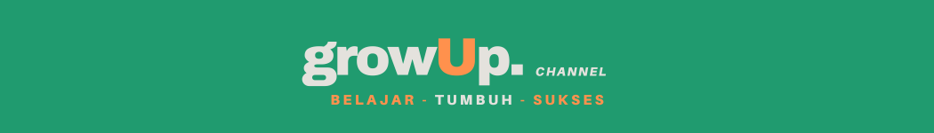 grow up (1110 x 300 px) (700 x 300 px) (700 x 100 px) (1)
